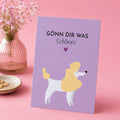 Lustige Postkarte mit Spruch – Gönn dir was Schönes