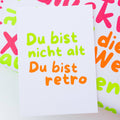 Neon Postkarte „Du bist nicht alt, Du bist retro"