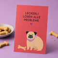 Postkarte mit Spruch – Leckerli lösen alle Probleme
